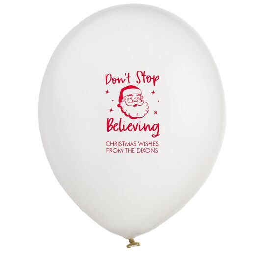 Don't Stop Believing Latex Balloons